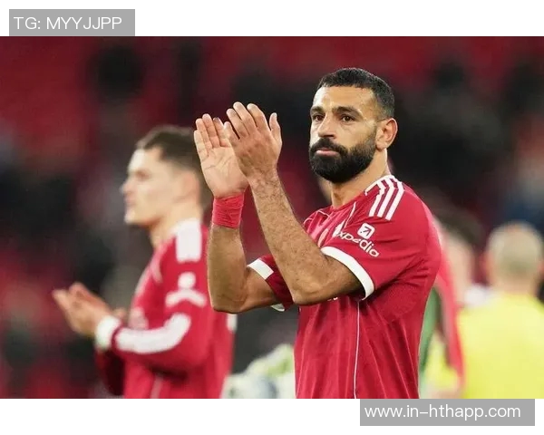 英媒曝萨拉赫拒绝道歉将继续缺席布莱顿比赛已准备离队